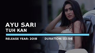 Ayu Sari - Tuh Kan (Karaoke Version)