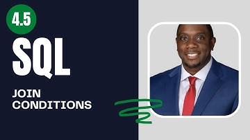 4.5 How to do JOIN Conditions in SQL | SQL Full Course for Beginners | By Carl Huff