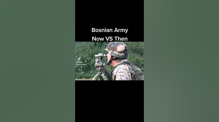 Bosnian Army [Now VS Then]