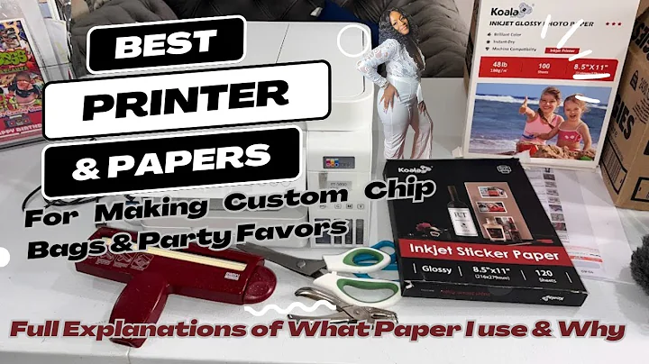 Best Printer & Paper for Chip Bag/Party Favor business what You Need to start a Party Favor business
