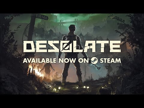 DESOLATE - Launch Trailer (Steam)