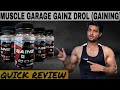 Muscle garage gainz drol tablets review