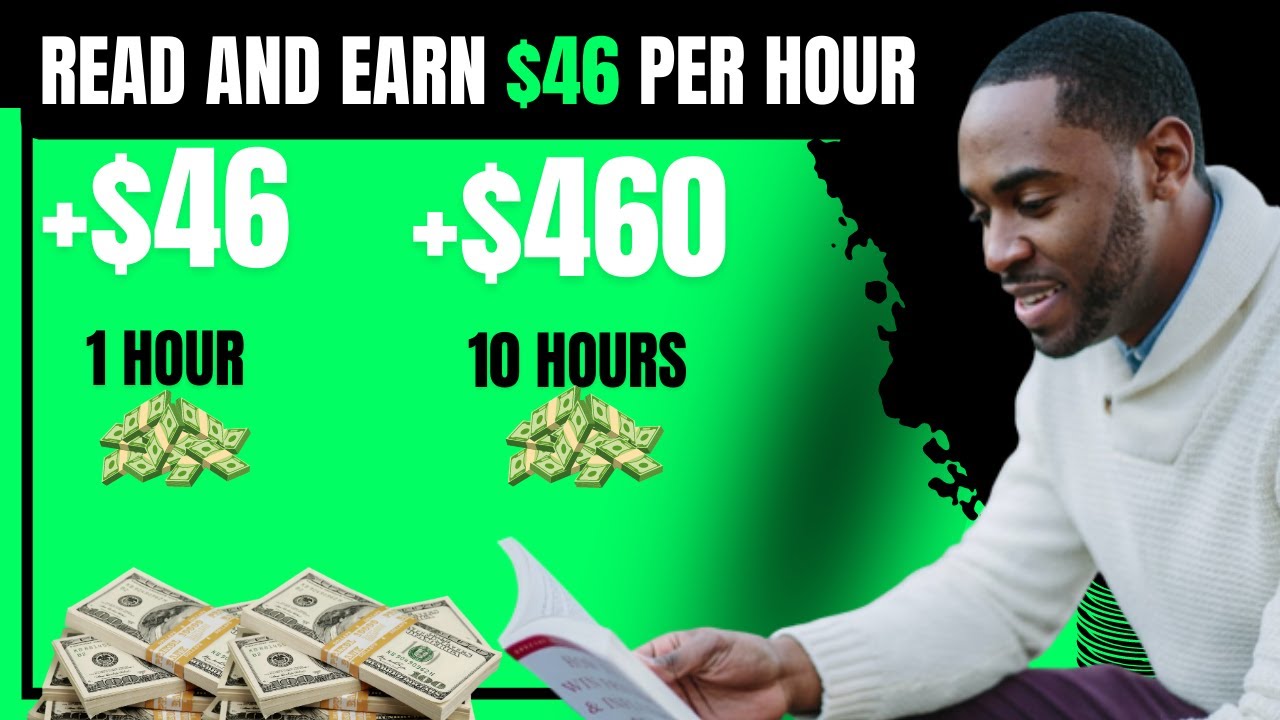 Get Paid $46 Per Hour By Reading Online Pages (Make Money Online in ...