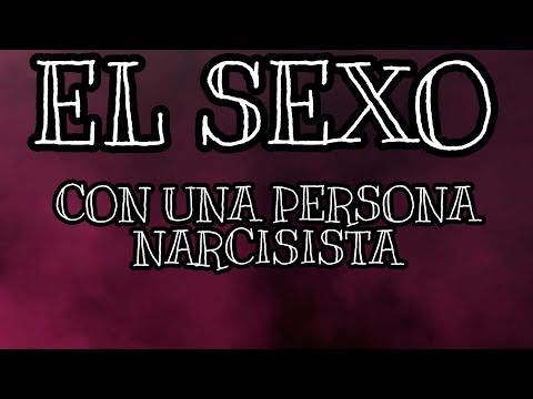 Video: Amor Y Sexo Con Una Mujer Narcisista. Instrucciones Para Hombres: Amantes De Las Regulaciones Y Los Procedimientos De Protocolo