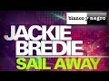 Jackie Bredie - Sail Away (A. Almena & J. Martinez Radio Edit)