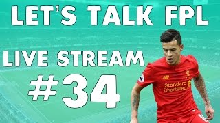Let's Talk Fantasy Premier League #34 | FPL Tips for GW38 | THE FINALE