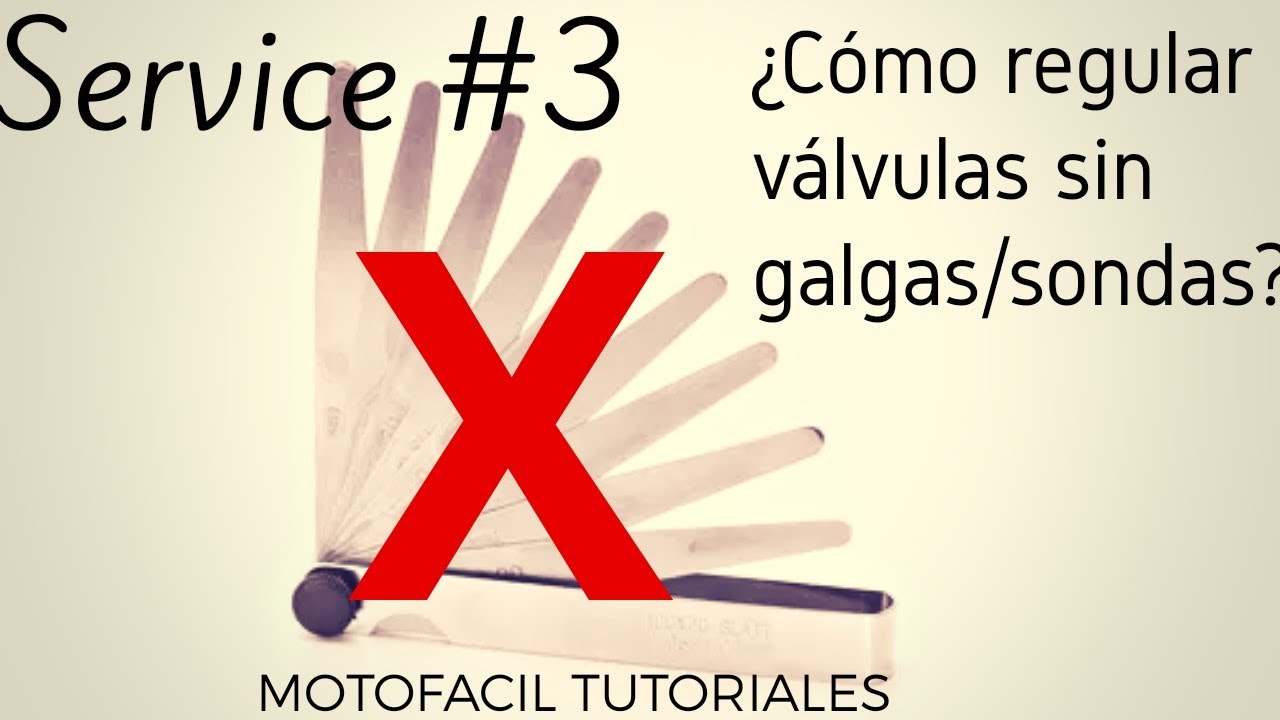 Cómo calibrar las válvulas? Sin utilizar sondas/galgas #Service 3 