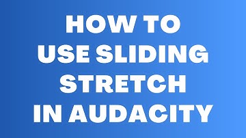 Hoe je Sliding Stretch in Audacity gebruikt - Verander snelheid en toonhoogte in de loop van de tijd