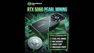 Overclock Settings nVIDIA RTX 5060 mining Pearl (PRL) SRBMiner ver 3.3.5 (2026) Pool: Herominers