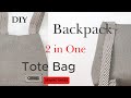 How to create a chic Tote Bag &amp; Backpack Combo l Step-by-Step Tutorial