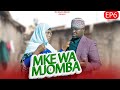 MKE WA MJOMBA Epsode 6 Swahili Movie 