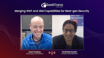 Merging WAF and IAM Capabilities for Next-gen Security | Scott Tomilson (Sr.Director, Ping Identity)