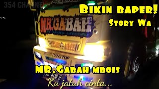 BIKIN BAPER!! Story WA Truk MR.GABAH || Bokong Ngokob Xomes!!