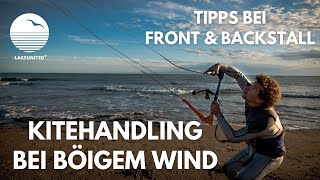 KITESURFEN: KITEHANDLING BEI BÖIGEM WIND  ***Diese Tricks geben dir Selbstsicherheit ***