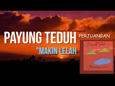 Kumpulan Lagu-lagu terbaik Payung Teduh. Cocok untuk teman kerja, belajar,