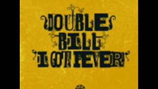 Double Bill - Fever (Rap Ver.)