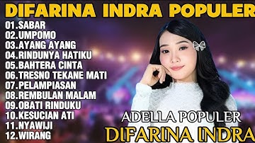 OM ADELLA TERBARU 2025 | DIFARINA INDRA - SABAR,UMPOMO,AYANG AYANG