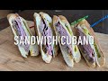 Sandwich Cubano | Cocina Con Fujita