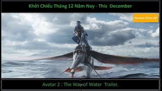 review phim :Avatar 2 The Way of Water Trailer (2022) I James Cameron