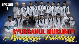 #1 Karanganyar Bersholawat bareng Gus Azmi - Syubbanul Muslimin