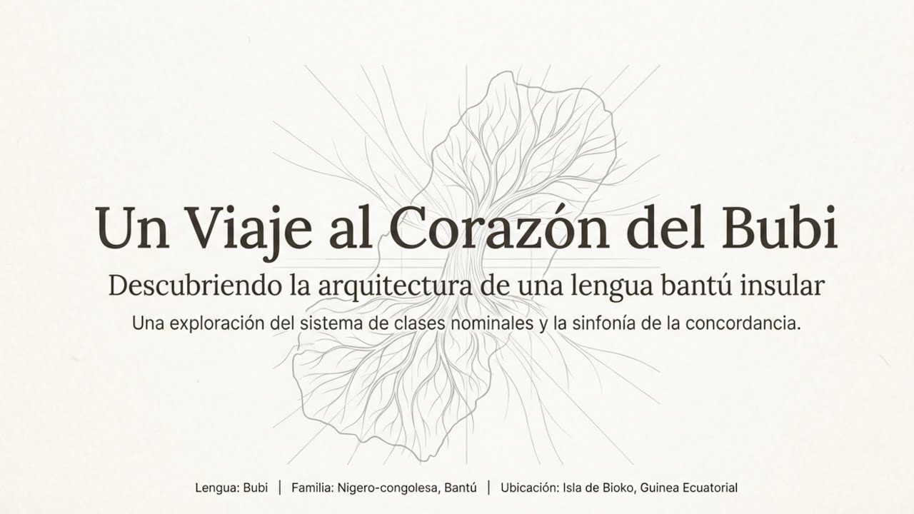 Sobre el fascinante mundo de la Lengua Bubi