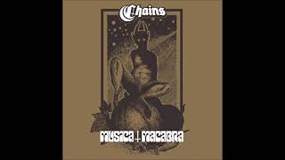 CHAINS - Musica Macabra [FULL ALBUM] 2021