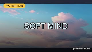 Soft Mind | OCD & Anxiety Affirmations · Affirmations Pop | Uplift Nation Music screenshot 4