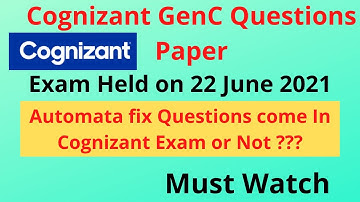 Cognizant GenC Questions Paper || Exam Held On 22-June-2021 || Must Watch || By Tech Lecture