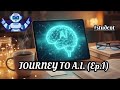 How to start your Journey to A.I. | What is Prompt Engineering | What is Artificial Intelligence |