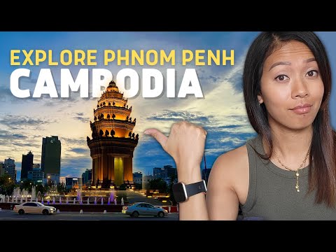 Guide to Phnom Penh, Cambodia: What to See & Do in 2023