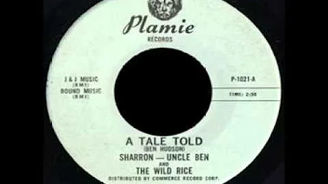 Sharron -- Uncle Ben And The Wild Rice - A Tale Told