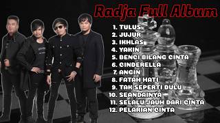 RADJA FULL ALBUM - JUJUR, CINDERELLA, HITS INDONESIA, TREND