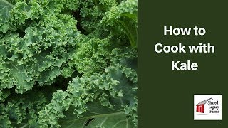 How to Cook with Kale