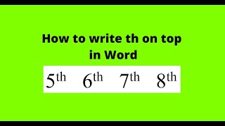 How To Write Th On Top In Word