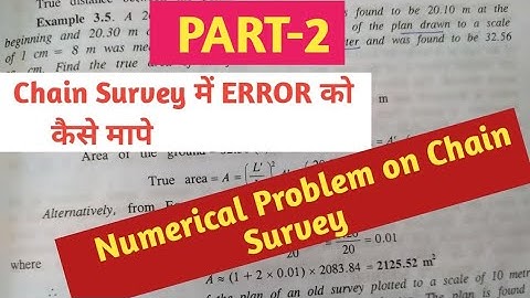 Numerical problems on Chain Survey and to find true length if error in chain in Hindi.