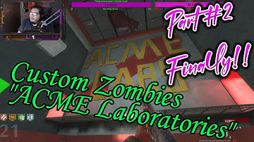 Custom Zombies Solo▐ "Acme Labs" Map Part #2 Finally!!