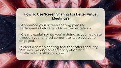 How To Use Screen Sharing For Better Virtual Meetings? - Virtual Communication Hub