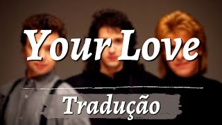 The Outfield - Your Love Traduçãolegendado