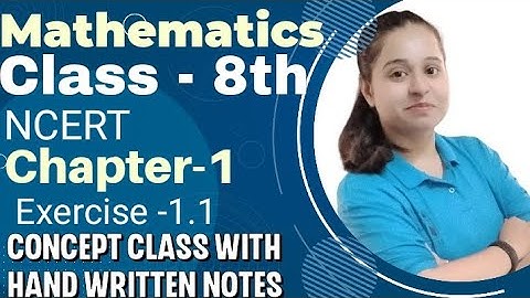 Class -8th Maths  Chapter-1  Exercise -1.1 (complete concept class with hand written notes)
