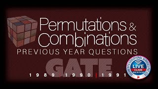 PYQ Permutations and Combinations GATE 1989,1990 & 1991 - Part 1
