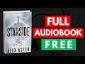 Starside by Alex Aster - Full Audiobook Free