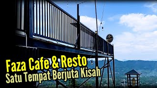Faza Cafe Dan Resto  Satu Tempat Berjuta Kisah