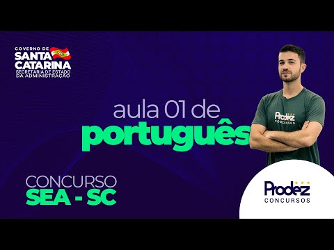 Aula 01 de Português SEA-SC | Secretária de Estado da Administração