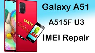 حل مشكلة اصلاح ايمي جهاز A515F U3 IMEI Repair & A515F U3