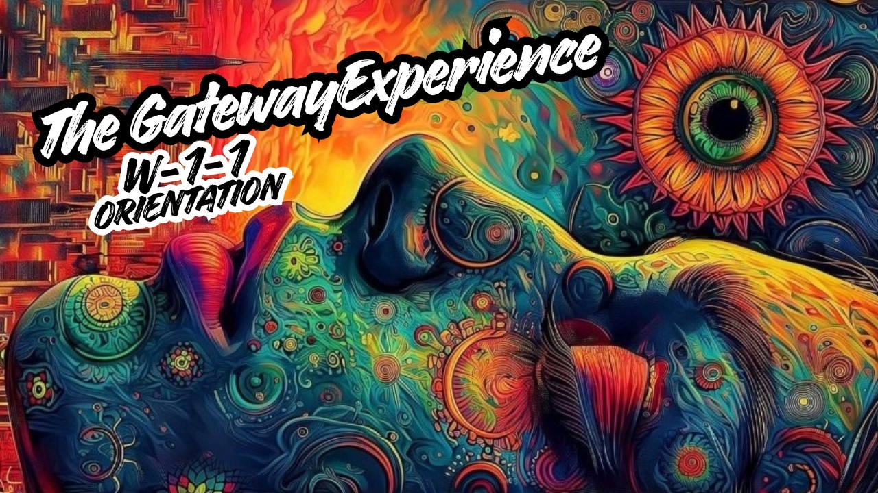 Orientation - Wave 1 - Tape 1 - The Gateway Experience by Robert Monroe Institution. - YouTube