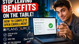 How to complete open enrollment in PlanSource