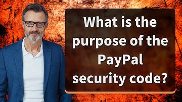 What is the purpose of the PayPal security code?