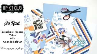 Hip Kit Club Process Video #37 | August 2020 Hip Kits | So Rad