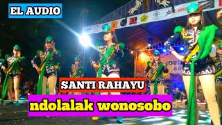 NDOLALAK SANTI RAHAYU WONOSOBO LIVE TAMBAKSARI AMBARAWA KAB SEMARANG