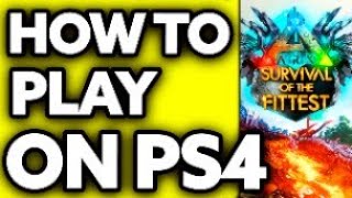 How To Play Ark Survival Of The Fittest On Ps4 2025